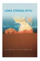 Lewa strona bytu. Autor: Krakowiak Konrad. SmakLiter.pl Okładka książki Lewa strona bytu