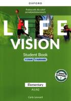 Life Vision Elementary SB + e-book + mutimedia. Autor: Opracowanie zbiorowe. SmakLiter.pl Okładka książki Life Vision Elementary SB + e-book + mutimedia