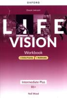 Life Vision Intermediate Plus WB+online+multimedia. Autor: Opracowanie zbiorowe. SmakLiter.pl Okładka książki Life Vision Intermediate Plus WB+online+multimedia