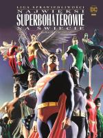Liga Sprawiedliwości. Najwięksi superbohaterowie... Autor: Dini Paul, Alex Ross, Tomasz Sidorkiewicz. SmakLiter.pl Okładka książki Liga Sprawiedliwości. Najwięksi superbohaterowie..