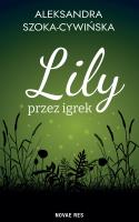 Okładka książki Lily przez igrek