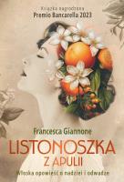 Listonoszka z Apulii. Autor: Francesca Giannone, Agata Pryciak. SmakLiter.pl Okładka książki Listonoszka z Apulii