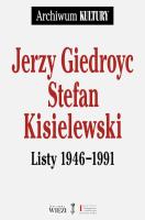 Listy 1946−1991. Autor: Giedroyc Jerzy, Kisielewski Stefan. SmakLiter.pl Okładka książki Listy 1946−1991