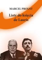 Listy do księcia de Lauris. Autor: Proust Marcel. SmakLiter.pl Okładka książki Listy do księcia de Lauris