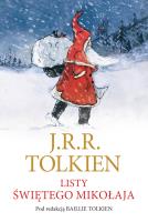Listy Świętego Mikołaja. Autor: J.R.R. Tolkien. SmakLiter.pl Okładka książki Listy Świętego Mikołaja