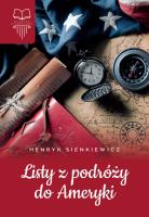 Listy z podróży do Ameryki TW. Autor: Henryk Sienkiewicz. SmakLiter.pl Okładka książki Listy z podróży do Ameryki TW