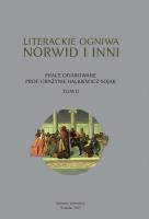 Literackie ogniwa. Norwid i inni. Autor:   Praca zbiorowa. SmakLiter.pl Okładka książki Literackie ogniwa. Norwid i inni