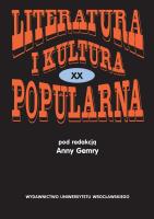 Literatura i kultura popularna XX. Autor: Gemra Anna. SmakLiter.pl Okładka książki Literatura i kultura popularna XX