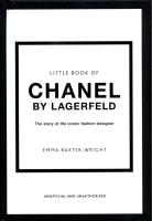 Little Book of Chanel by Lagerfeld. Autor: Baxter-Wright Emma. SmakLiter.pl Okładka książki Little Book of Chanel by Lagerfeld