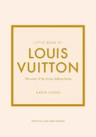 Little Book of Louis Vuitton. Autor: Karen Homer. SmakLiter.pl Okładka książki Little Book of Louis Vuitton
