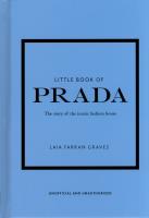 Little Book of Prada. Autor: Farran Graves Laia. SmakLiter.pl Okładka książki Little Book of Prada