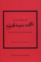 Little Book of Schiaparelli. Autor: Baxter-Wright Emma. SmakLiter.pl Okładka książki Little Book of Schiaparelli