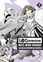 Okładka książki Log Horizon - West Wind Brigade. Tom 3