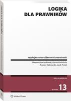 Logika dla prawników. Autor: Lewandowski Sławomir, Andrzej Malinowski (red.), Petzel Jacek, Hanna Machińska (red.). SmakLiter.pl Okładka książki Logika dla prawników