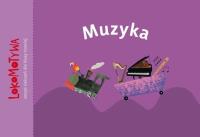 Lokomotywa 3 Muzyka. Autor:   Praca zbiorowa. SmakLiter.pl Okładka książki Lokomotywa 3 Muzyka