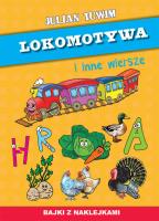 Lokomotywa i inne wiersze. Autor: Julian Tuwim. SmakLiter.pl Okładka książki Lokomotywa i inne wiersze