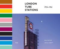 London Tube Stations 1924-1961. Autor: Butler Philip, Abbott Joshua. SmakLiter.pl Okładka książki London Tube Stations 1924-1961