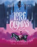 Lore Olympus. Autor: Rachel Smythe, Wojtek Cajgner. SmakLiter.pl Okładka książki Lore Olympus