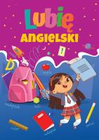Lubię angielski. Autor: Opracowanie zbiorowe. SmakLiter.pl Okładka książki Lubię angielski