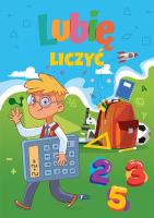 Lubię liczyć. Autor:   Praca zbiorowa. SmakLiter.pl Okładka książki Lubię liczyć