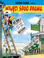 Lucky Luke T.6 Wyjęci spod prawa. Autor: Morris, Maria Mosiewicz. SmakLiter.pl Okładka książki Lucky Luke T.6 Wyjęci spod prawa