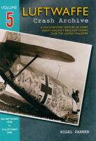 Okładka książki Luftwaffe Crash Archive Volume 5