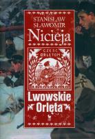 Lwowskie Orlęta - Nicieja Stanisław Sł. /Iskry. Autor: Nicieja Stanisław Sławomir. SmakLiter.pl Okładka książki Lwowskie Orlęta - Nicieja Stanisław Sł. /Iskry