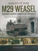 M29 Weasel Tracked Cargo Carrier & Variants. Autor: Doyle David. SmakLiter.pl Okładka książki M29 Weasel Tracked Cargo Carrier & Variants