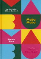 Mabu Mabu An Australian Kitchen Cookbook. Autor: Bero Nornie. SmakLiter.pl Okładka książki Mabu Mabu An Australian Kitchen Cookbook