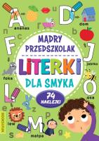 Mądry Przedszkolak. Literki dla smyka. Autor: Opracowanie zbiorowe. SmakLiter.pl Okładka książki Mądry Przedszkolak. Literki dla smyka