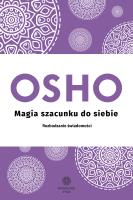 Magia szacunku do siebie. Autor: Osho. SmakLiter.pl Okładka książki Magia szacunku do siebie