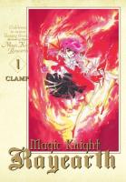 Magic Knight Rayearth 01. Autor: CLAMP. SmakLiter.pl Okładka książki Magic Knight Rayearth 01