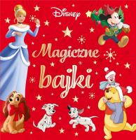 Magiczne bajki. Disney. Autor:   Praca zbiorowa. SmakLiter.pl Okładka książki Magiczne bajki. Disney