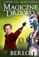 Magiczne Drzewo. Berło. Autor: Andrzej Maleszka. SmakLiter.pl Okładka książki Magiczne Drzewo. Berło