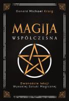 Magija współczesna. Autor: Donald Michael Kraig. SmakLiter.pl Okładka książki Magija współczesna