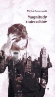Magnitudy zmierzchów. Autor: Michał Baranowski. SmakLiter.pl Okładka książki Magnitudy zmierzchów