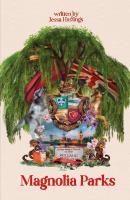 Magnolia Parks. Autor: Jessa Hastings. SmakLiter.pl Okładka książki Magnolia Parks