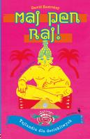 Maj pen raj! Tajlandia dla dociekliwych. Autor: Zastrożny Dawid. SmakLiter.pl Okładka książki Maj pen raj! Tajlandia dla dociekliwych