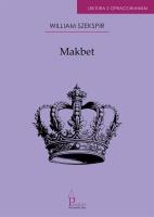 Makbet. Lektura z opracowaniem. Autor: William Szekspir. SmakLiter.pl Okładka książki Makbet. Lektura z opracowaniem