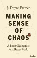 Making Sense of Chaos. Autor: Farmer J. Doyne. SmakLiter.pl Okładka książki Making Sense of Chaos