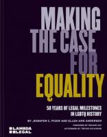 Making the Case for Equality. Autor: Pizer Jennifer C., Andersen Ellen Ann. SmakLiter.pl Okładka książki Making the Case for Equality