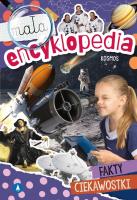 Mała encyklopedia. Kosmos. Autor: Monika Ślizowska. SmakLiter.pl Okładka książki Mała encyklopedia. Kosmos