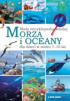 Mała encyklopedia wiedzy. Morza i oceany. Autor: Chilmon Eryk. SmakLiter.pl Okładka książki Mała encyklopedia wiedzy. Morza i oceany