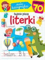 Okładka książki Mała kaligrafia. Ładnie piszę literki
