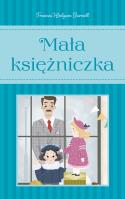 Mała księżniczka. Autor: Burnett Frances Hodgson. SmakLiter.pl Okładka książki Mała księżniczka