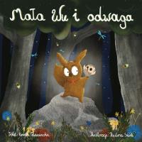 Mała Wu i odwaga. Autor: Renata Pażusińska. SmakLiter.pl Okładka książki Mała Wu i odwaga