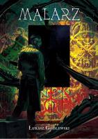 Malarz. Autor: Łukasz Godlewski. SmakLiter.pl Okładka książki Malarz