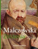 Malczewski. Zbliżenia. Autor: Paulina Szymalak-Bugajska. SmakLiter.pl Okładka książki Malczewski. Zbliżenia