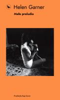 Małe preludia. Autor: Helen Garner. SmakLiter.pl Okładka książki Małe preludia