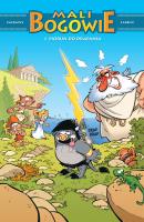 Mali Bogowie T.1 Piorun do drapania. Autor: Christophe Cazenove, Philippe Larbier, Maria Mosi. SmakLiter.pl Okładka książki Mali Bogowie T.1 Piorun do drapania